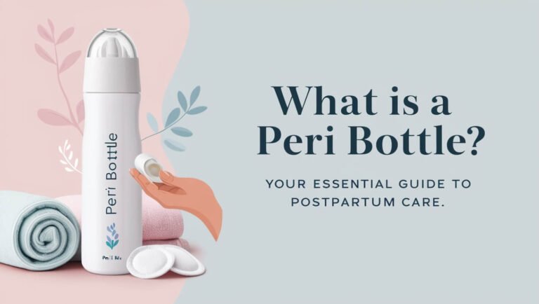 What Is a Peri Bottle: Your Essential Guide to Postpartum Care